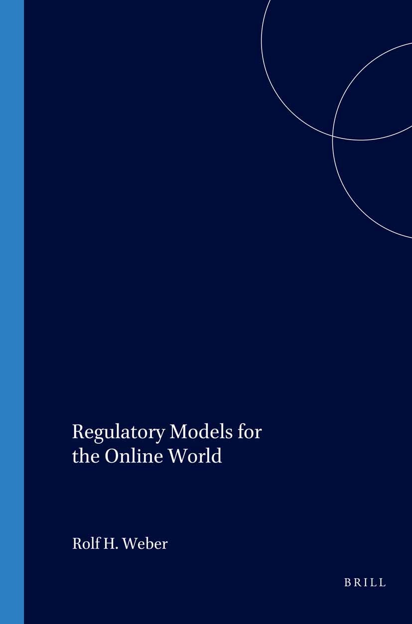Book cover image for Regulatory Models for the Online World ISBN: 9789041119650